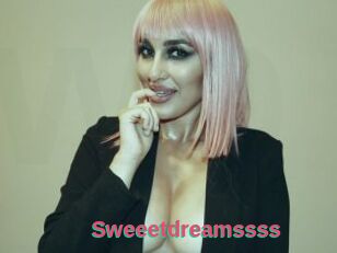 Sweeetdreamssss