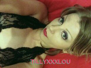 TILLYXXXLOU