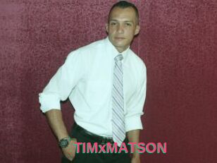 TIMxMATSON