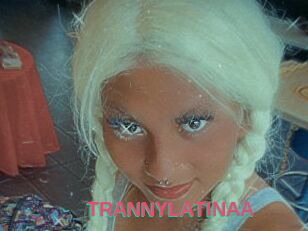 TRANNYLATINAA