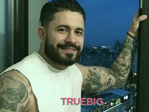 TRUEBIG