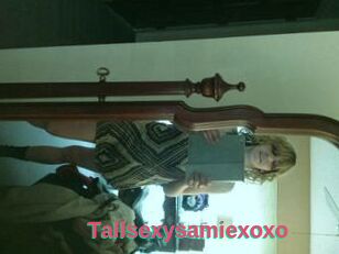 Tallsexysamiexoxo