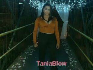 TaniaBlow