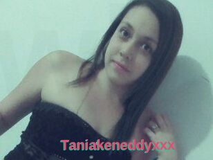 Taniakeneddyxxx