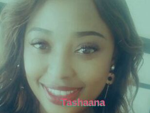 Tashaana