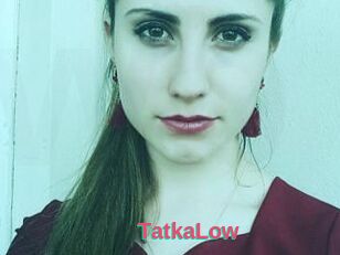 TatkaLow