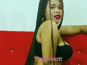 TaylorHott