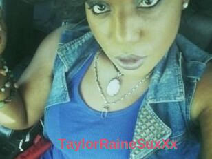 TaylorRaineSuxXx