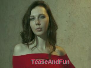 TeaseAndFun