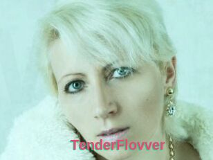 TenderFlovver