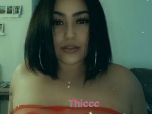 Thiccc