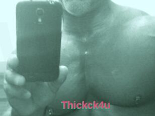 Thickck4u