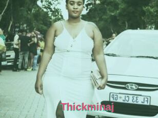 Thickminaj