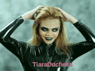 TiaraDuchess