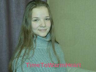 TimeToWarmHeart