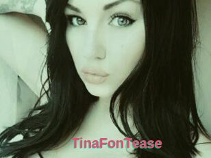 TinaFonTease