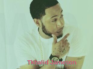 Tkhalid_Jameson