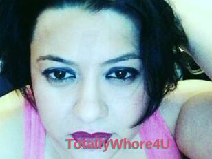 TotallyWhore4U