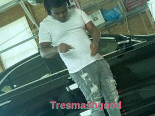 Tresmashgood
