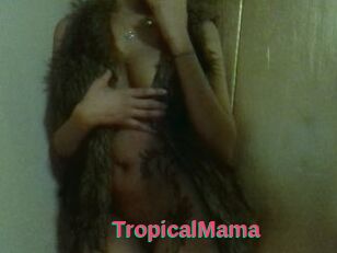 TropicalMama