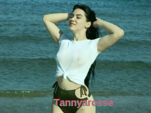 Tannyarosse