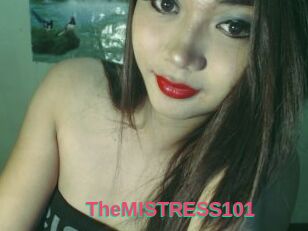 TheMISTRESS101
