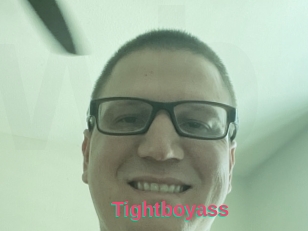 Tightboyass