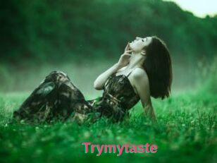 Trymytaste