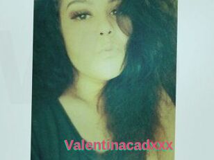 Valentinacadxxx