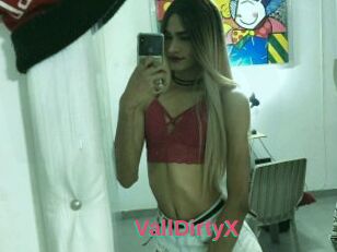 VallDirtyX