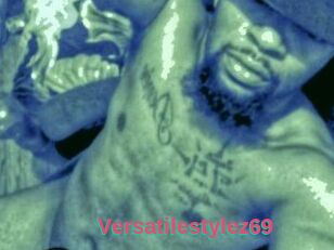 Versatilestylez69