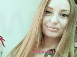Vulgargirl