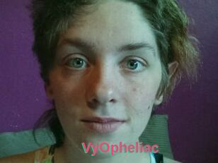 VyOpheliac