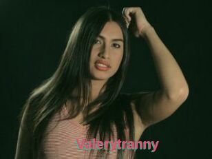 Valerytranny