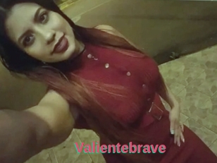 Valientebrave