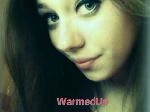 WarmedUp