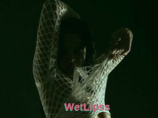 WetLipss