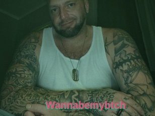 Wannabemybtch