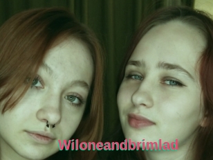 Wiloneandbrimlad