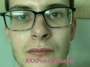 XXXPussyXSlayer