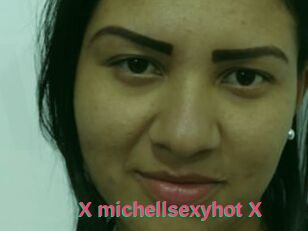 X_michellsexyhot_X