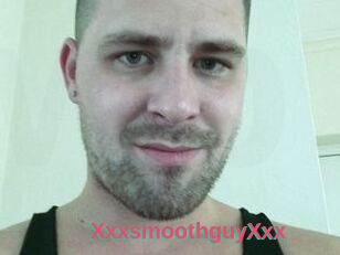 XxxsmoothguyXxx