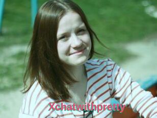 Xchatwithpretty