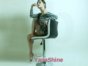 YanaShine
