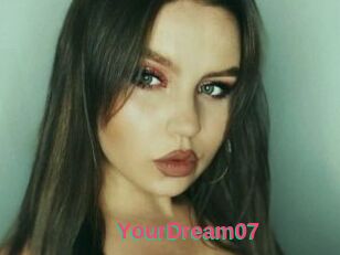 YourDream07
