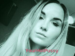 YourHotPussy