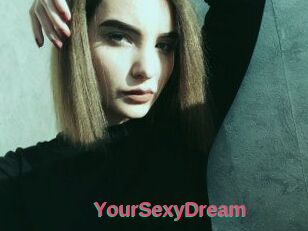 YourSexyDream
