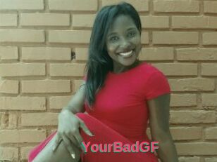 YourBadGF