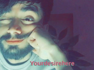 Yourdesirehere