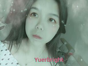 Yuerbright